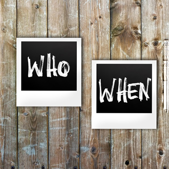 Auf zwei Polaroidfotos steht jeweils "Who" und "When".